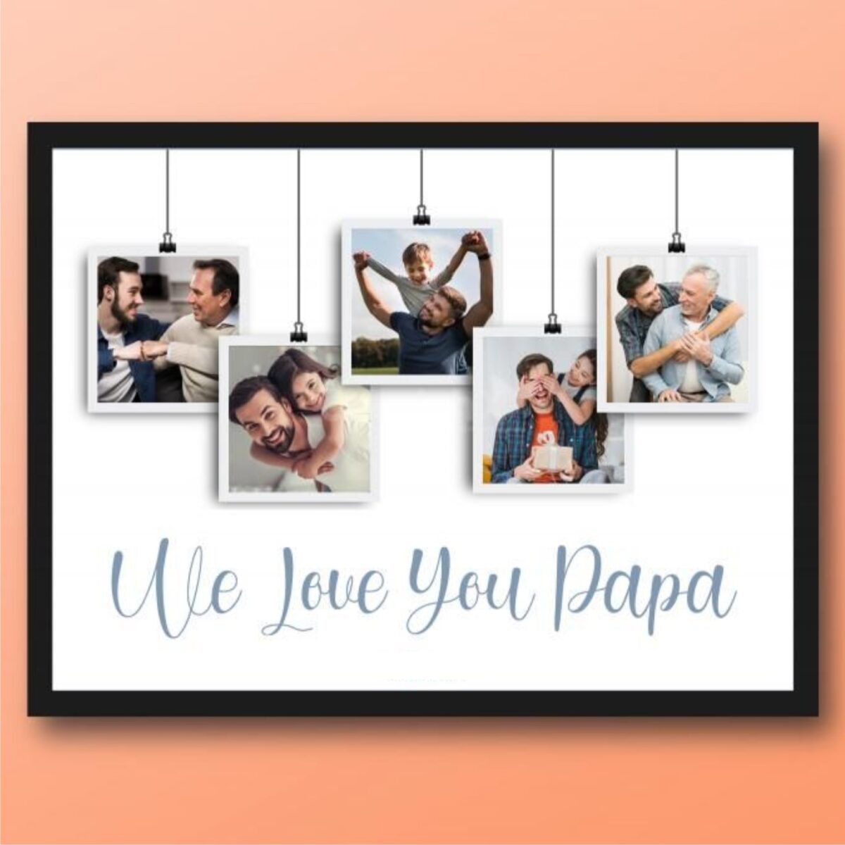 We Love You Papa Photo Frame